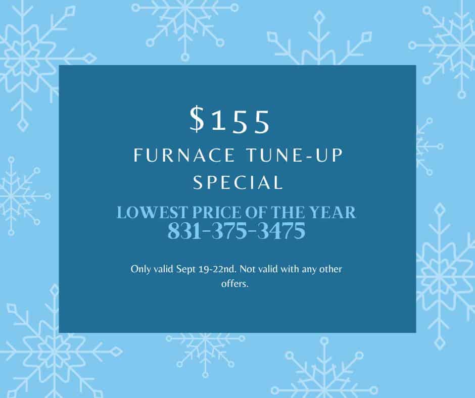 Furnace Tune Up Special | Reliable Plumbing & Heating